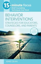 15-Minute Focus: Behavior Interventions: - Pa...