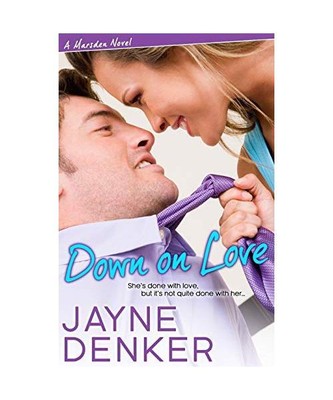 Down on Love, Jayne Denker