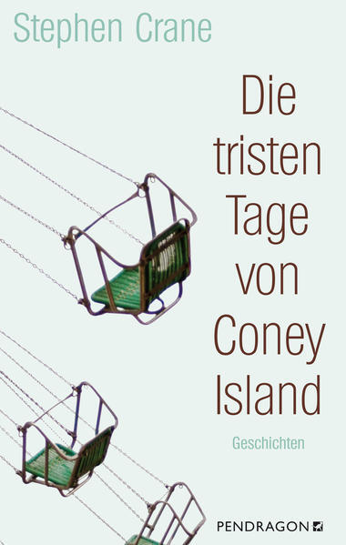 Thumbnail - Die Tristen Tage Von Coney Island | Stephen Crane | 2021 | Deutsch
