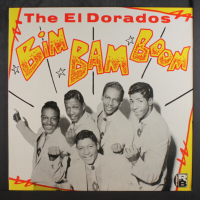 EL DORADOS: bim bam boom CHARLY 12'' LP 33 RPM