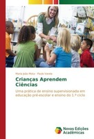 CriançAs Aprendem CiêNcias Maria JoãO Mota