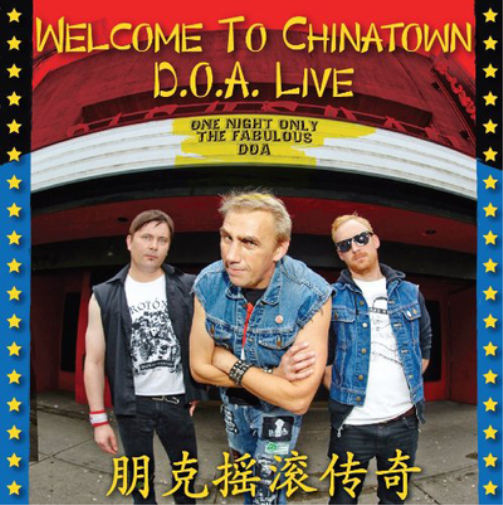 D.O.A. Welcome to Chinatown: D.O.A. Live (CD) Album