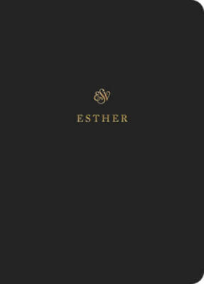 ESV Scripture Journal: Esther - Paperback By ESV Bibles by Crossway - VERY GOOD