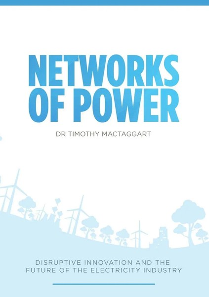 Timothy Mactaggart | Networks Of Power - Disruptive Innovation And The Future...-image