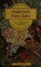Andersen's Fairy Tales (Wordsworth Children's Classics) by Hans Christian Anders