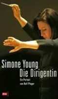 Simone Young, Die Dirigentin | Ein Portrait | Ralf Pleger | Buch | Gebunden