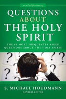 Questions About The Holy Spirit S. Michael Houdmann General Editor Taschenbuch