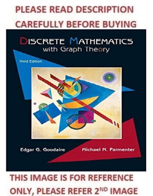 Discrete Mathematics with Graph Theory by Goodaire 3rd Intl Softcover Ed Same Bk