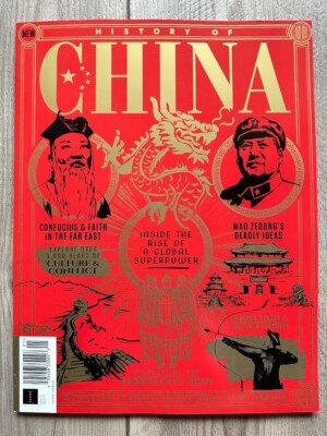 2024 HISTORY OF CHINA All About History Special RISE OF GLOBAL SUPERPOWER East