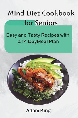 Adam King | Mind Diet Cookbook for Seniors | Taschenbuch | Englisch (2025)