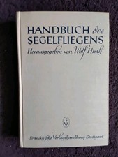 Handbuch des Segelfliegens, Wolf Hirth, 1938/...