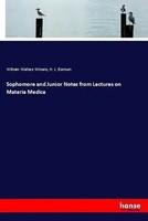 William Wallace Winans (U. A.) | Sophomore And Junior Notes From Lectures On...
