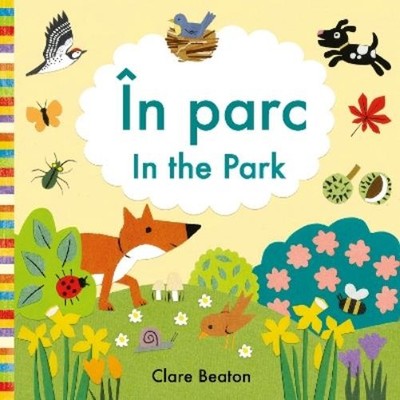 Clare Beaton In the Park Romanian-English (Board Book) Little Observers