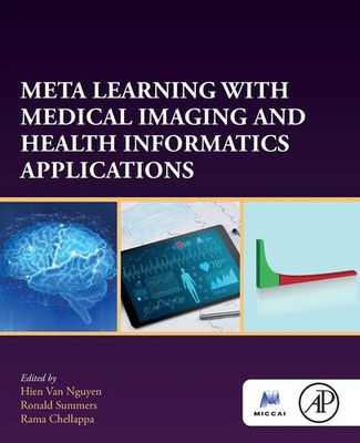 Hien van Nguyen (u. a.) | Meta Learning With Medical Imaging and Health...