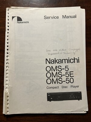 Nakamichi OMS-5 OMS-5E Compact Disc CD Player Service Manual Original Genuine
