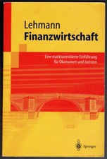 Matthias Lehmann - Finanzwirtschaft - Springer-Lehrbuch - B+/B-/B-