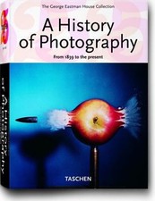 A History of Photography : From 1839 to the Present Paperback Tas