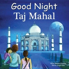 Good Night Taj Mahal Board Books Nitya Mohan Khemka
