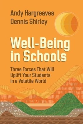 Andy Hargreaves Dennis Shirley Well-Being in Schools (Taschenbuch) (US IMPORT)