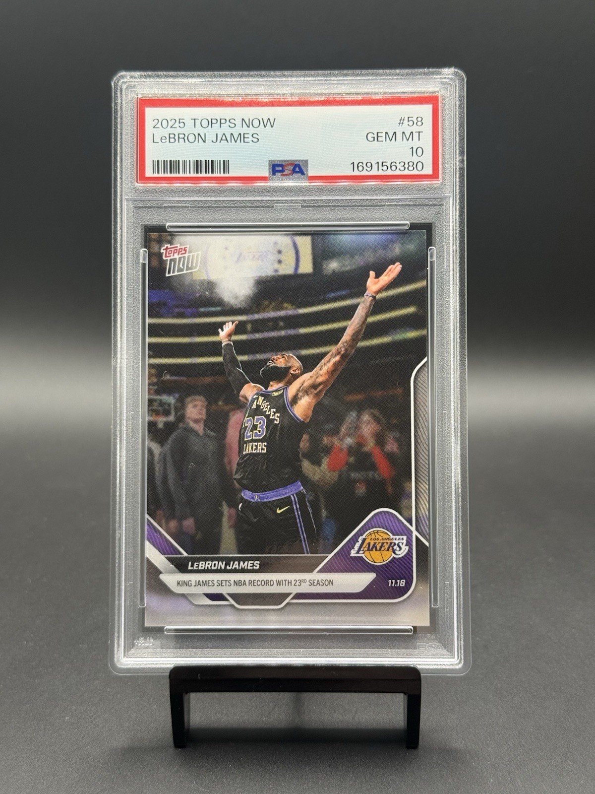 2025 Topps Now LeBron James 58 PSA 10 Gem Mint Lakers