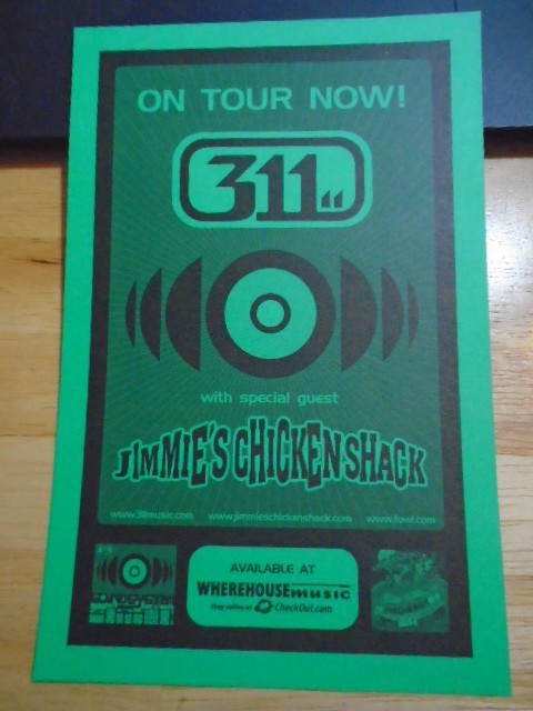 RARE 311 Jimmie's Chicken Shack ! tour CONCERT FLYER POSTER