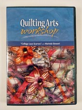 Quilting Arts Workshop : Collage Lace Scarves Marinda Stewart DVD, 2008 Tested