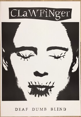 Clawfinger - Deaf Dumb Blind Poster