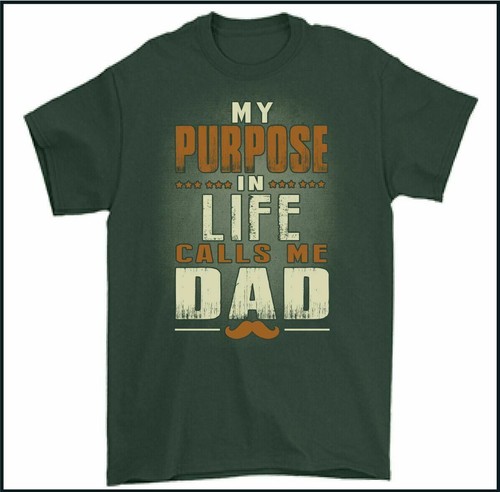 FATHER'S DAY T-SHIRT, My Purpose in Life Calls Me Dad Tee Top Daddy Gift Present - Picture 16 of 17