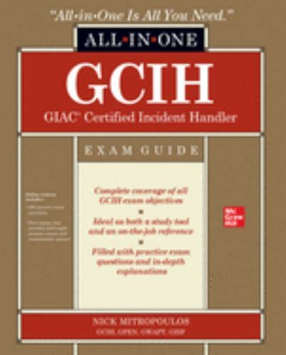 GCIH GIAC Certified Incident Handler All-In-One Exam Guide by Nick ...