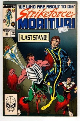 Strikeforce Morituri #31 1989 : Marvel