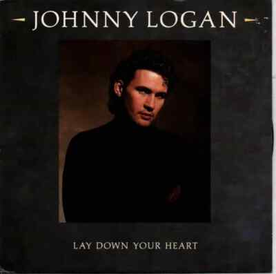 Johnny Logan Lay Down Your Heart Vinyl Single 7inch NEAR MINT CBS