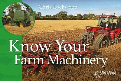 Know Your Farm Machinery Book  43 Machines including Tractors, Ploughs ++