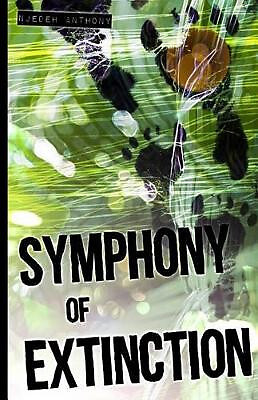 Symphony Of Extinction By Njedeh Anthony - New Copy - 9780996021401