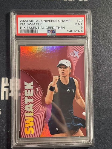 2023 Metal Universe Champ E-x Essential Credientials-Then IGA Swiatek 13/20 PSA9