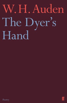 The Dyer's Hand | W. H. Auden | Englisch | Taschenbuch | Kartoniert / Broschiert
