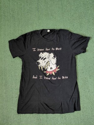 I Know How To Bark And I Know How To Bite Mutant Dalmation Dog T Shirt Sz Medium