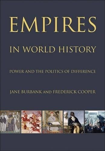 Empires in World History by Jane Burbank, Frederick Cooper - 9780691152363