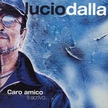 Caro Amico Ti Scrivo von Dalla,Lucio | CD | Zustand akzeptabel