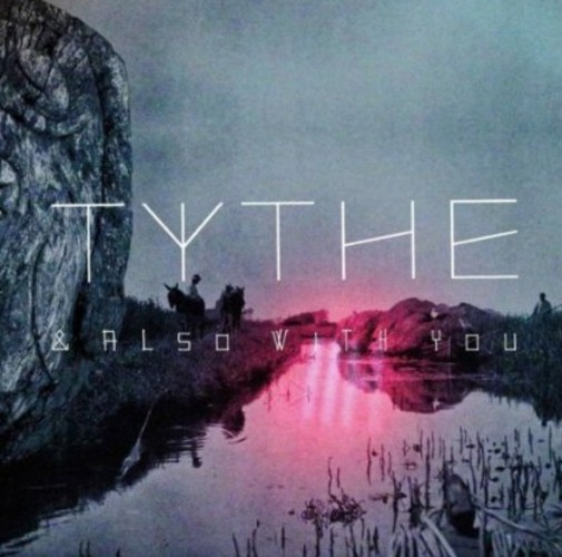 12 альбомов Tythe & Also With You (винил) (ИМПОРТ из Великобритании)