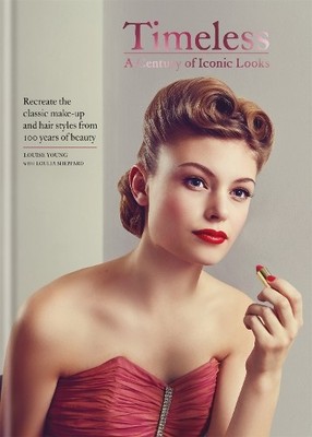 Timeless: A Century of Iconic Looks by Sheppard, Loulia 1784723703 The Fast Free