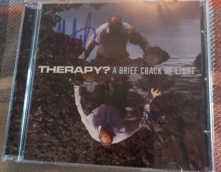 Therapy A Brief Crack of Light CD  *HAND SIGNED BY THE BAND IN CARDIFF 2012 * 9
