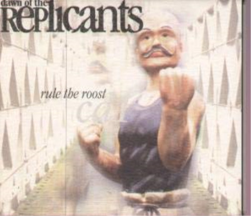 Рассвет репликантов правит насестом (CD) (ИМПОРТ из Великобритании)