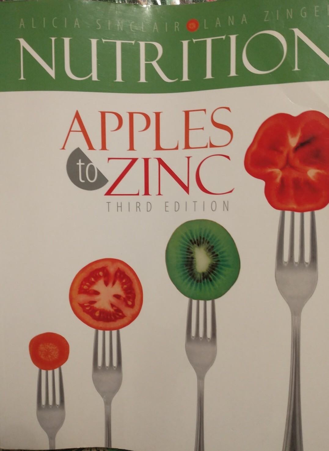 Nutrition Apples to Zinc by Lana Zinger and Alicia Sinclair (2014, Hardcover, eBay