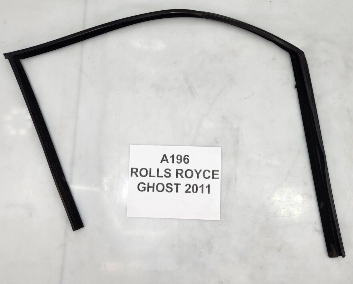 ✅ 10-14 OEM Rolls-Royce Ghost RR4 Front Right Passenger Door Rubber Window Guide