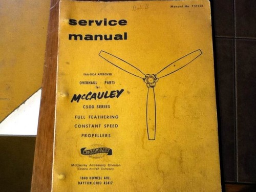 McCauley C500 Series Full Feathering, Constant Speed Propeller Service