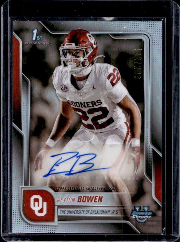 2025 Bowman Chrome University Peyton Bowen Auto 1st Refractor #/299 Sooners