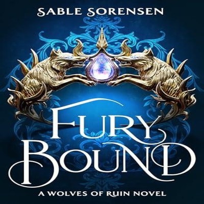Fury Bound by Sable Sorensen Hardcover TBS-Penguin Random House W