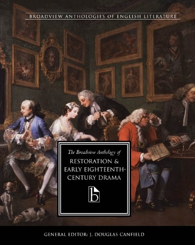 The Broadview Anthology of Restoration and Early Eighteenth-C... - 9781551112701