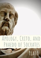 Plato | Apology, Crito, And Phaedo Of Socrates | Taschenbuch | Englisch (2020)
