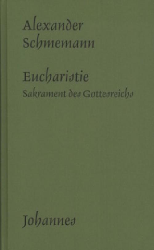 Thumbnail - Die Eucharistie Alexander Schmemann